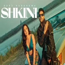 SHKINI - Guru Randhawa, Kiran Bajwa