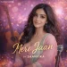 Meri Jaan - Saanvika Lahari