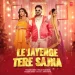 Le Jayenge Tere Sajna - Shabbir Ahmed