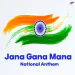 Jana Gana Mana - National Anthem