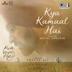 Kya Kamaal Hai (A R Rahman)