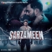 Aaj Ruk Jaa Sarzameen (2025)