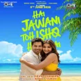 Hai Jawani Toh Ishq Hona Hai