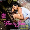 Tera Ho Jaun
