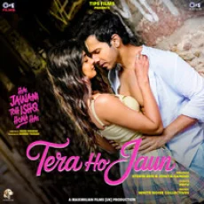 Tera Ho Jaun