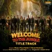 Welcome To The Jungle (Title Track)