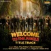 Welcome To The Jungle (Title Track)