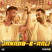 Janaab-e-Aali (Pritam, Sachet Tandon, Saaj Bhatt, Amitabh Bhattacharya)