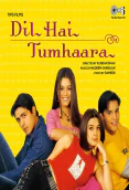 Dil Hai Tumhaara (2002)