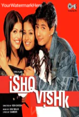 Ishq Vishk