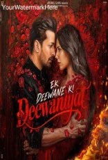 Ek Deewane Ki Deewaniyat